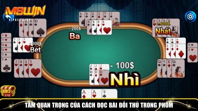 Cách đọc bài đối thủ trong phỏm là rất cần thiết