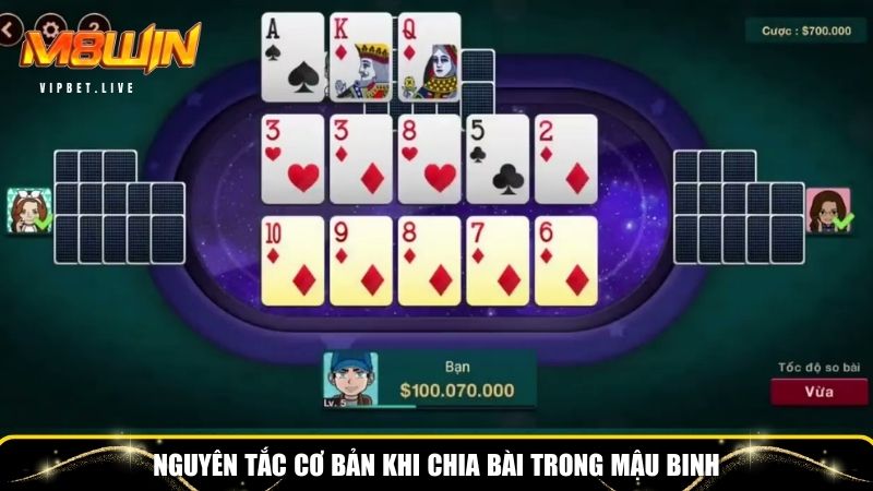 Nguyên tắc khi chia bài trong mậu binh
