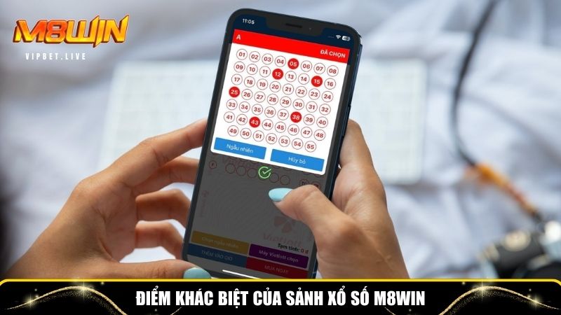 Điểm khác biệt của sảnh xổ số M8WIN